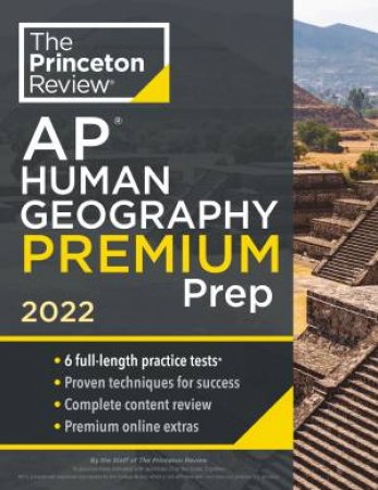 Princeton Review AP Human Geography Premium Prep, 2022 by Various