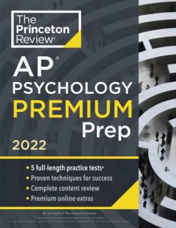 Princeton Review AP Psychology Premium Prep, 2022 by Various