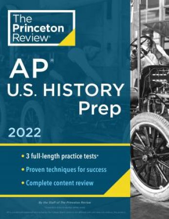 Princeton Review AP U.S. History Prep, 2022 by Various