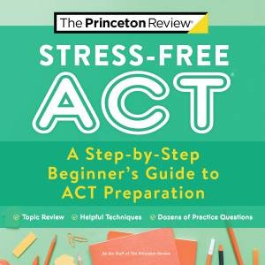 Stress-Free ACT by Various