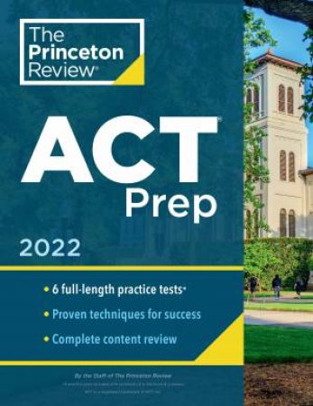 Princeton Review ACT Prep, 2022 by Various