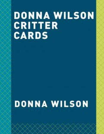 Donna Wilson Critter Cards by Donna Wilson