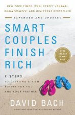 Smart Couples Finish Rich Expanded And Updated 9 Steps to Creating a Rich Future for You and Your Partner