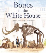 Bones In The White House