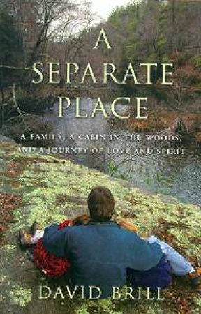 A Separate Place by David Brill