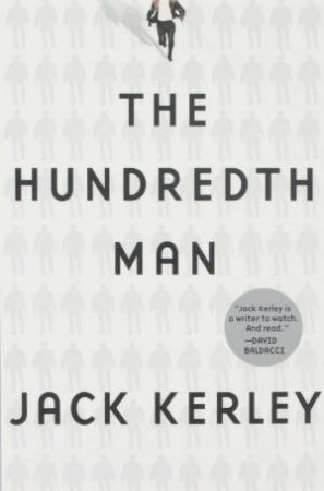 The Hundredth Man by Jack Kerley