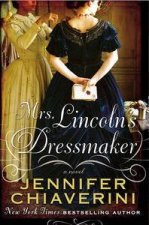 Mrs Lincolns Dressmaker