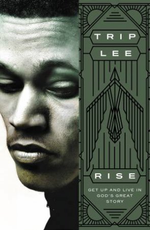 Rise by Trip Lee