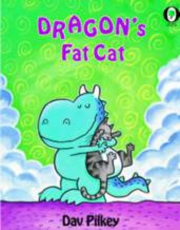 Dragon's Fat Cat by Dav Pilkey