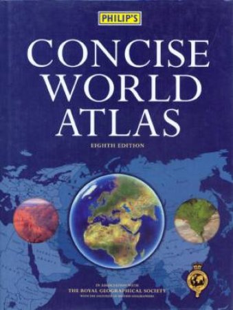 Philip's Concise World Atlas by Various