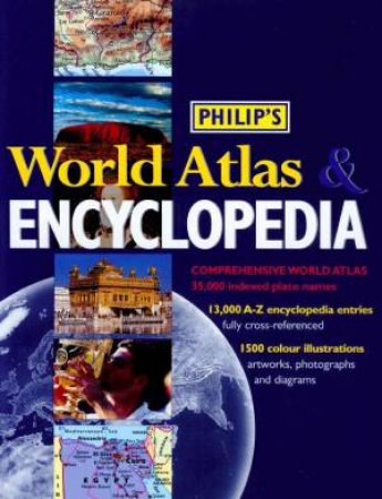 Philip's World Atlas & Encyclopedia by Various