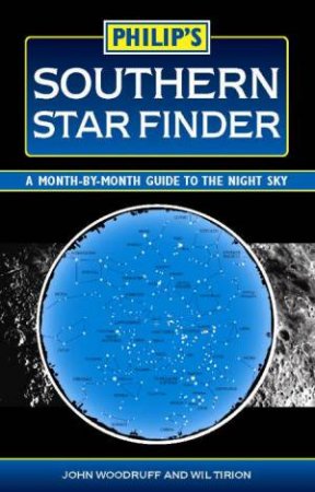 Philips Southern Star Finder by John Woodruff & Wil Tirion