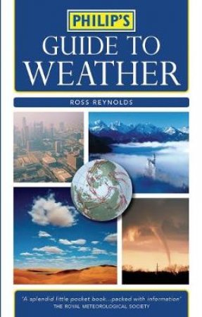 Philip's Guide to Weather by Ross Reynolds