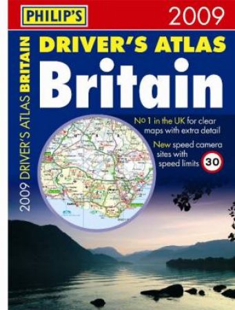 Philip's Driver's Atlas Britain 2009 A4 by Philip's