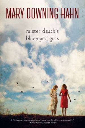 Mister Death's Blue-Eyed Girls by HAHN MARY DOWNING