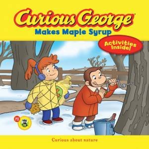 Curious George Makes Maple Syrup (CGTV) by REY H.A. AND MARGARET