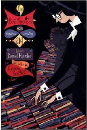 Best American Non required reading 2014 by HANDLER DANIEL HANDLER AND SNICKET LEMONY