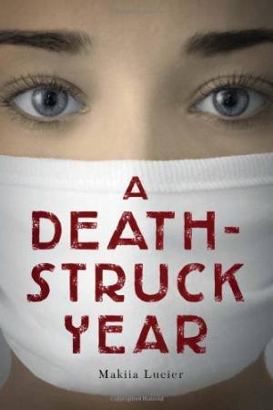 Death-Struck Year by LUCIER MAKIIA