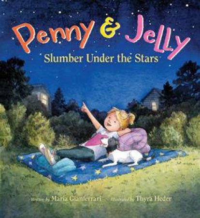 Penny and Jelly: Slumber Under the Stars by GIANFERRARI / HEDER