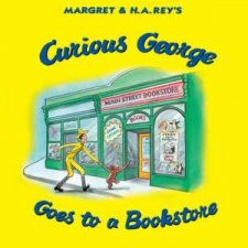 Curious George Goes to a Bookstore