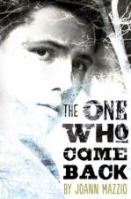 One Who Came Back