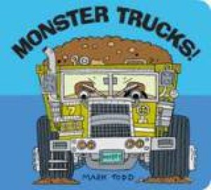 Monster Trucks by Mark Todd