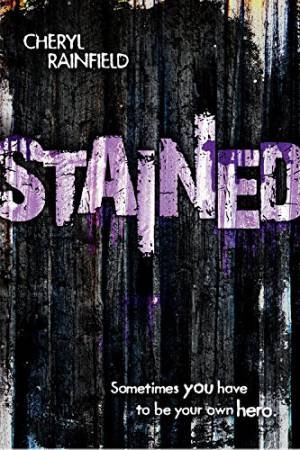 Stained by RAINFIELD CHERYL