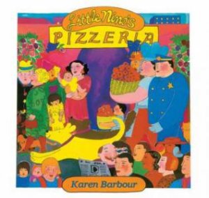 Little Nino's Pizzeria Big Book by BARBOUR KAREN