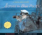 Across the Blue Pacific A World War II Story