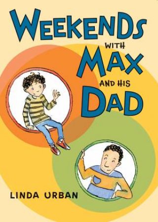 Weekends with Max and His Dad by URBAN / KATH