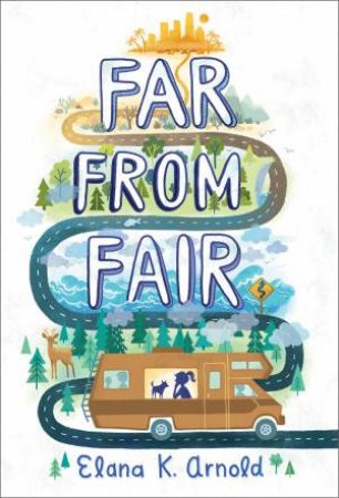 Far from Fair by ELANA K ARNOLD