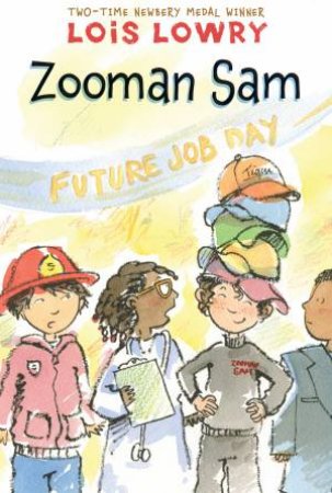 Zooman Sam by LOWRY LOIS