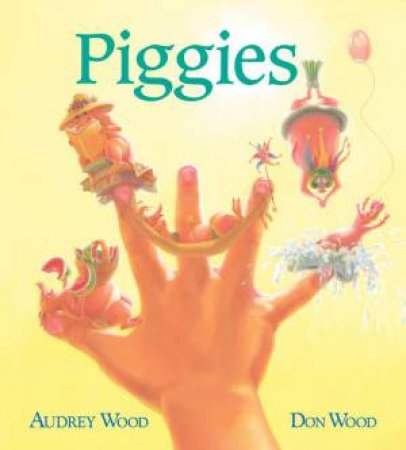 Piggies by AUDREY AND JOHN WOOD