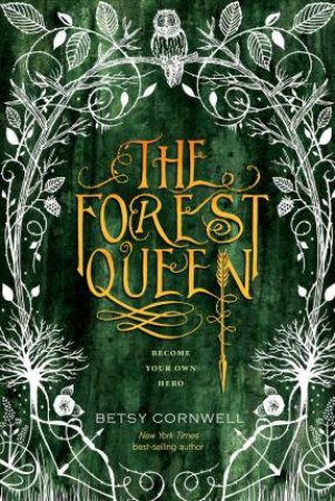 The Forest Queen by Betsy Cornwell