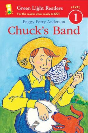 Chuck's Band by Peggy Anderson