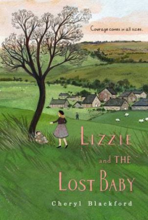 Lizzie And The Lost Baby by Cheryl Blackford