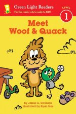 Meet Woof  Quack