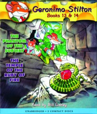 The Phantom of the Subway & The Temple of the Ruby of Fire - Audio by Geronimo Stilton