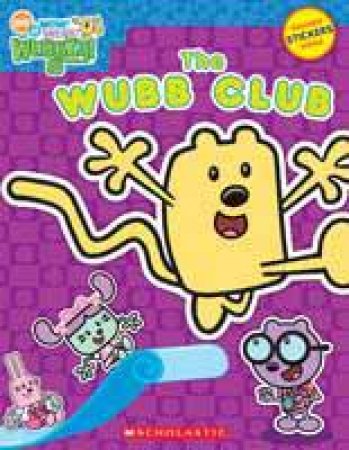 Wow Wow Wubbzy: The Wubb Club by Various