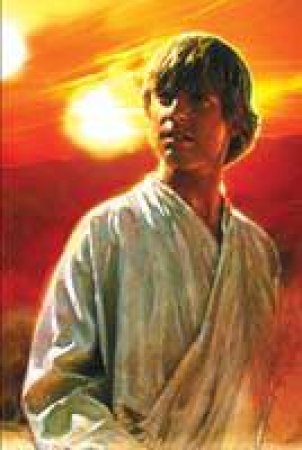 Star Wars : ANew Hope -  Luke Skywalker Bio by Ryder Windham