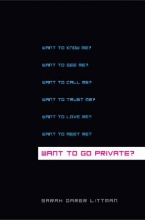 Want to go private? by Sarah Littman