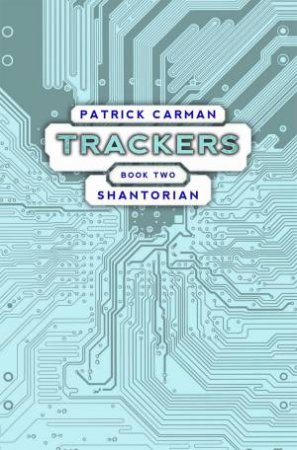 Shantorian by Patrick Carman