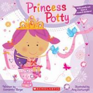 Princess Potty by Samantha Berger