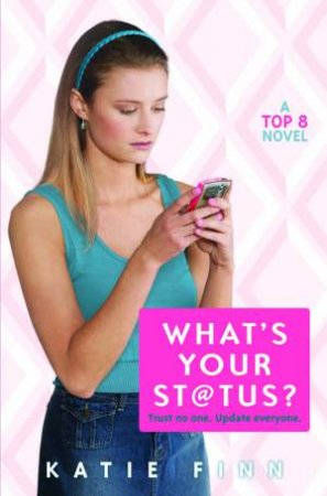 What's Your Status? by Katie Finn