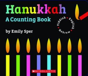 Hanukhah: Counting Book by Emily Sper