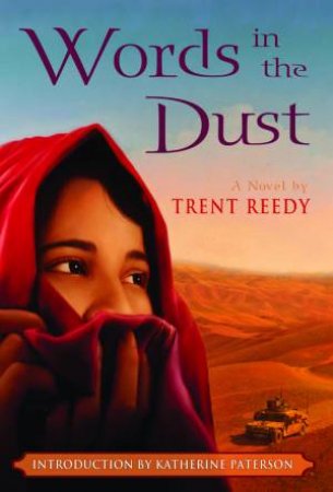 Words in the Dust by Trent Reedy