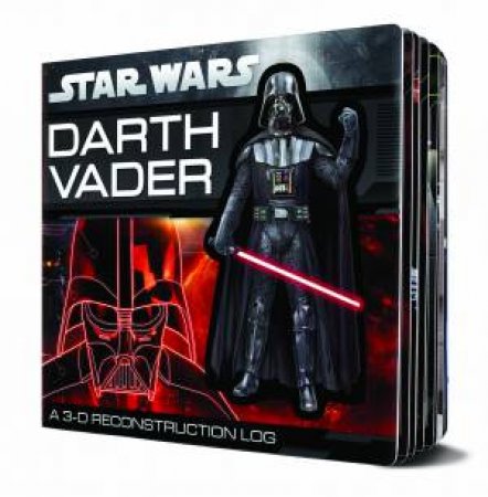 Star Wars: Darth Vader 3D Reconstruction Log by Various