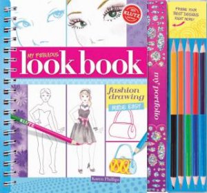 My Fabulous Look Book by Karen Phillips