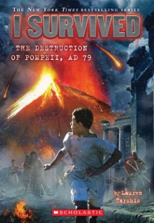 I Survived the Destruction of Pompeii by Lauren Tarshis