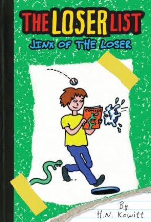 Loser List: #3 Jinx of the Loser by H.N. Kowitt